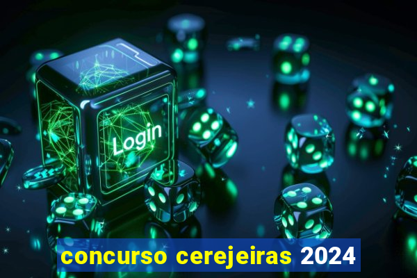 concurso cerejeiras 2024